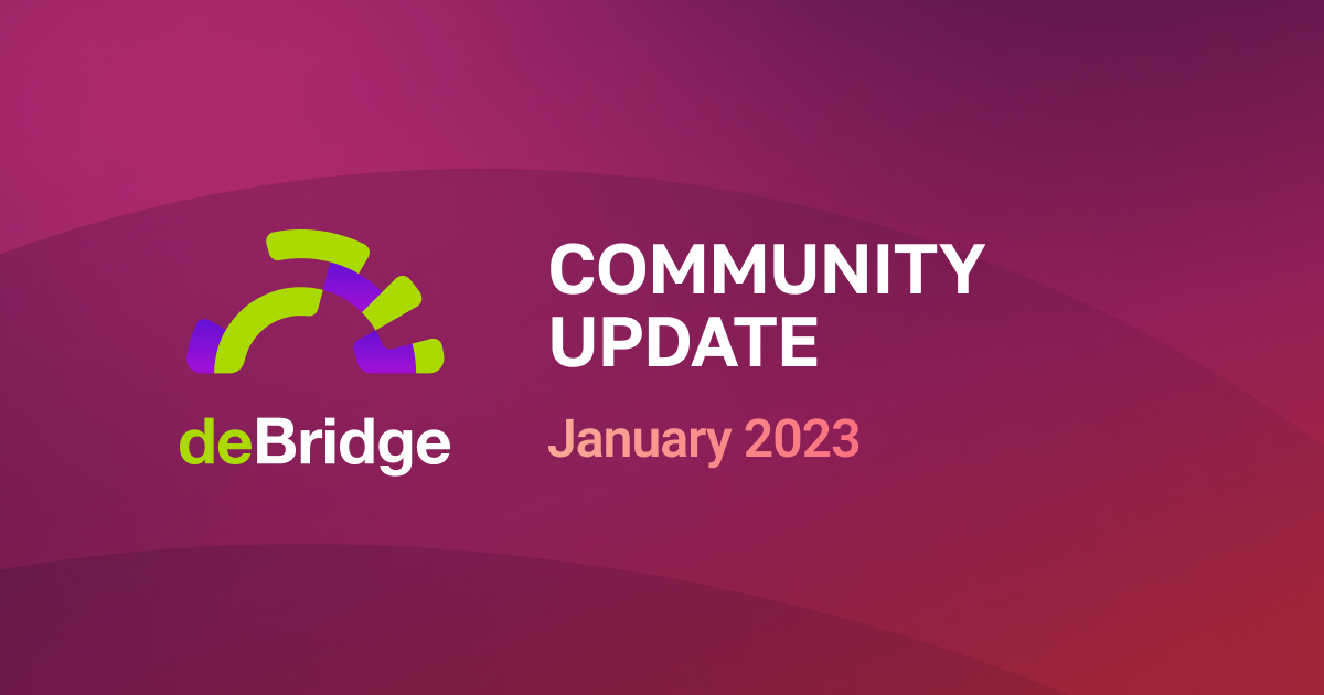 deBridge January Update