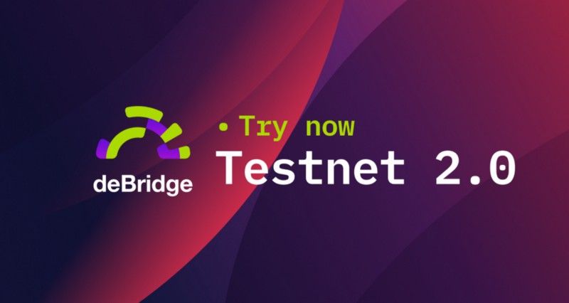 deBridge releases Testnet 2.0