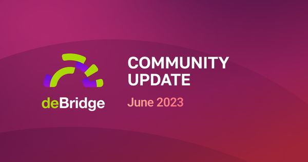 deBridge June Update