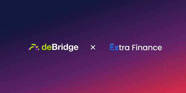 Extra Finance Integrates deBridge Widget for High-Speed Cross-Chain Value Exchange